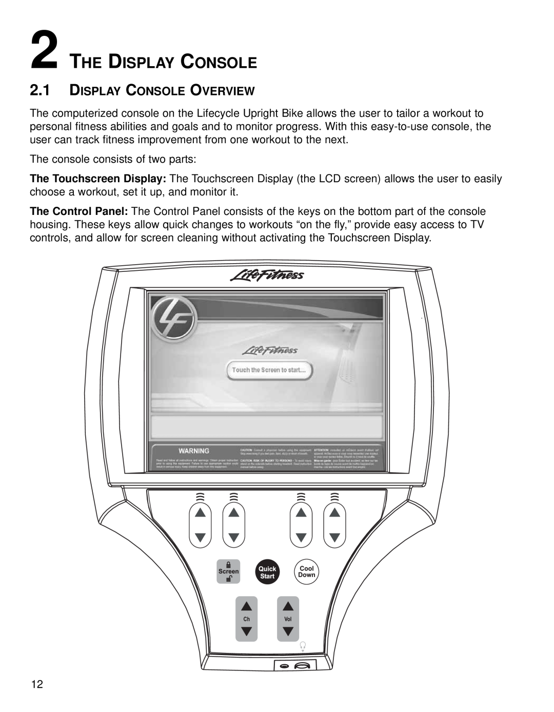 Life Fitness 95CE operation manual The Display Console, Display Console Overview 