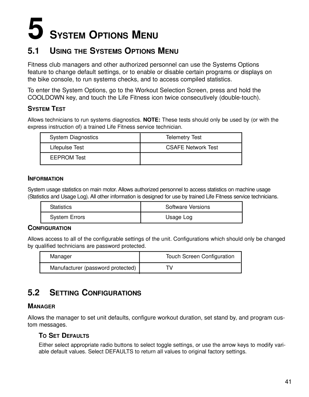 Life Fitness 95CE operation manual System Options Menu, Using The Systems Options Menu, Setting Configurations 