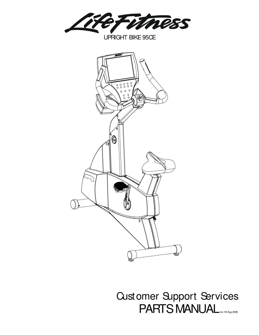 Life Fitness 95CEZ manual Customer Support Services 