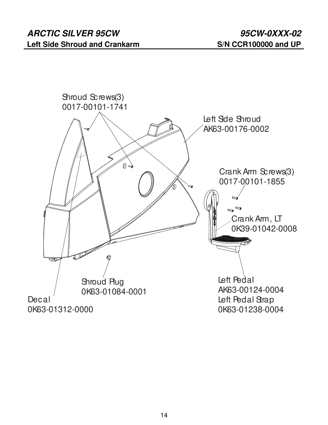 Life Fitness 95CW manual Left Side Shroud and Crankarm 