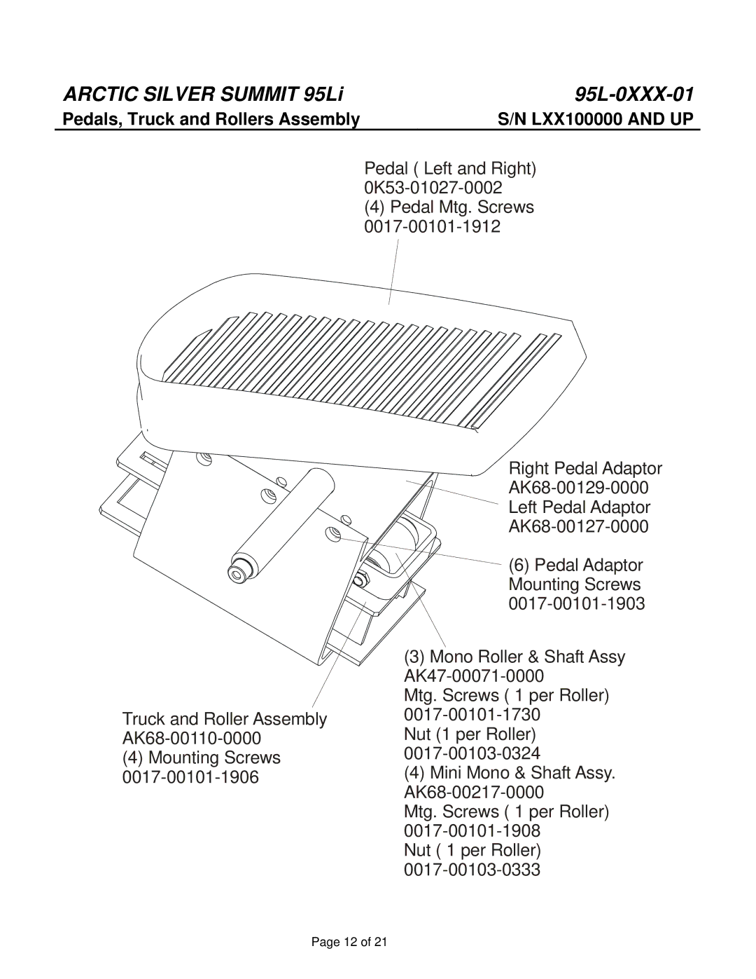 Life Fitness 95L manual Pedals, Truck and Rollers Assembly 