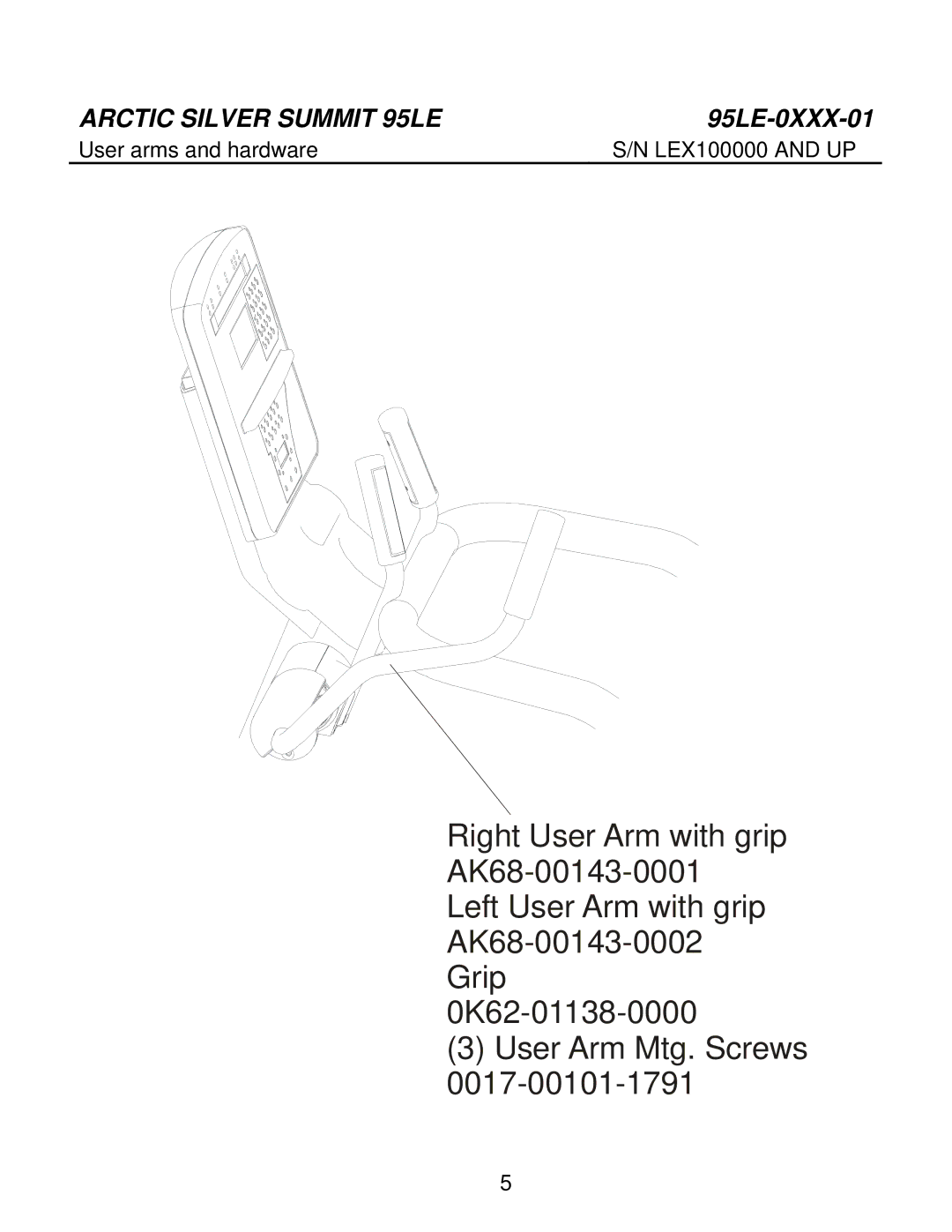 Life Fitness 95LE-0XXX-01 manual User arms and hardware LEX100000 and UP 