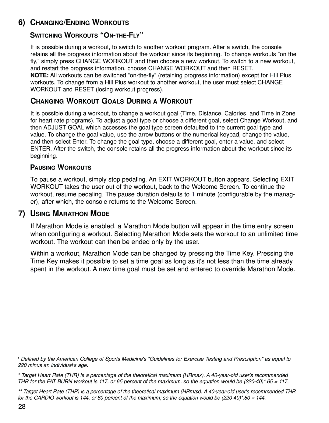 Life Fitness 95Le operation manual CHANGING/ENDING Workouts, Changing Workout Goals During a Workout, Using Marathon Mode 