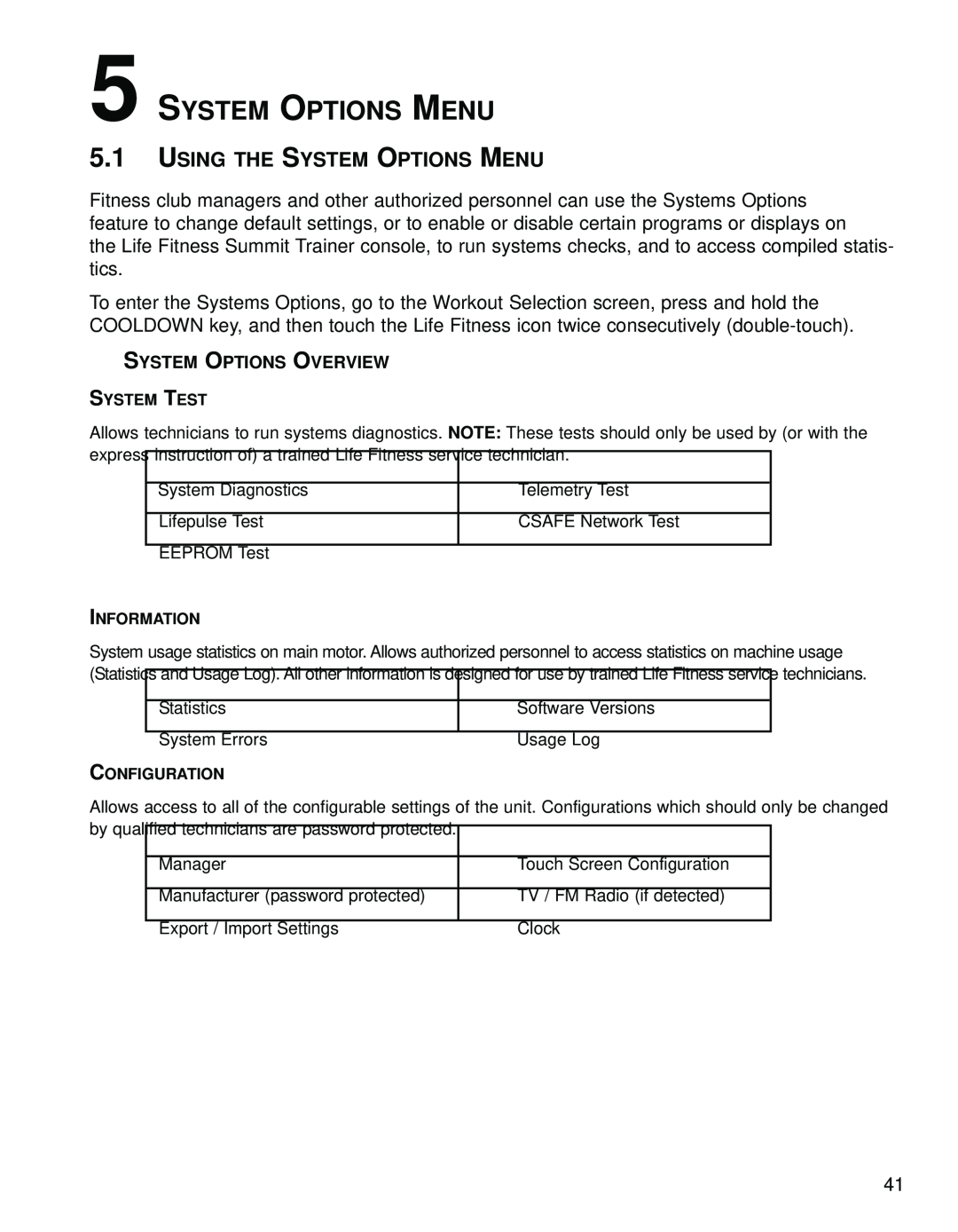 Life Fitness 95Le operation manual Using The System Options Menu 