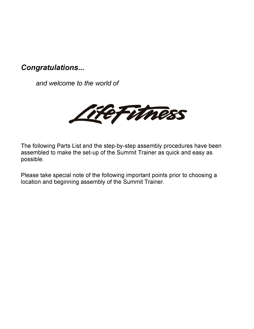 Life Fitness 95LI manual Congratulations 