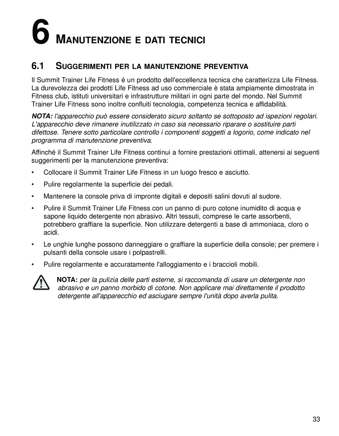 Life Fitness 95LI manual Manutenzione E Dati Tecnici, Suggerimenti PER LA Manutenzione Preventiva 