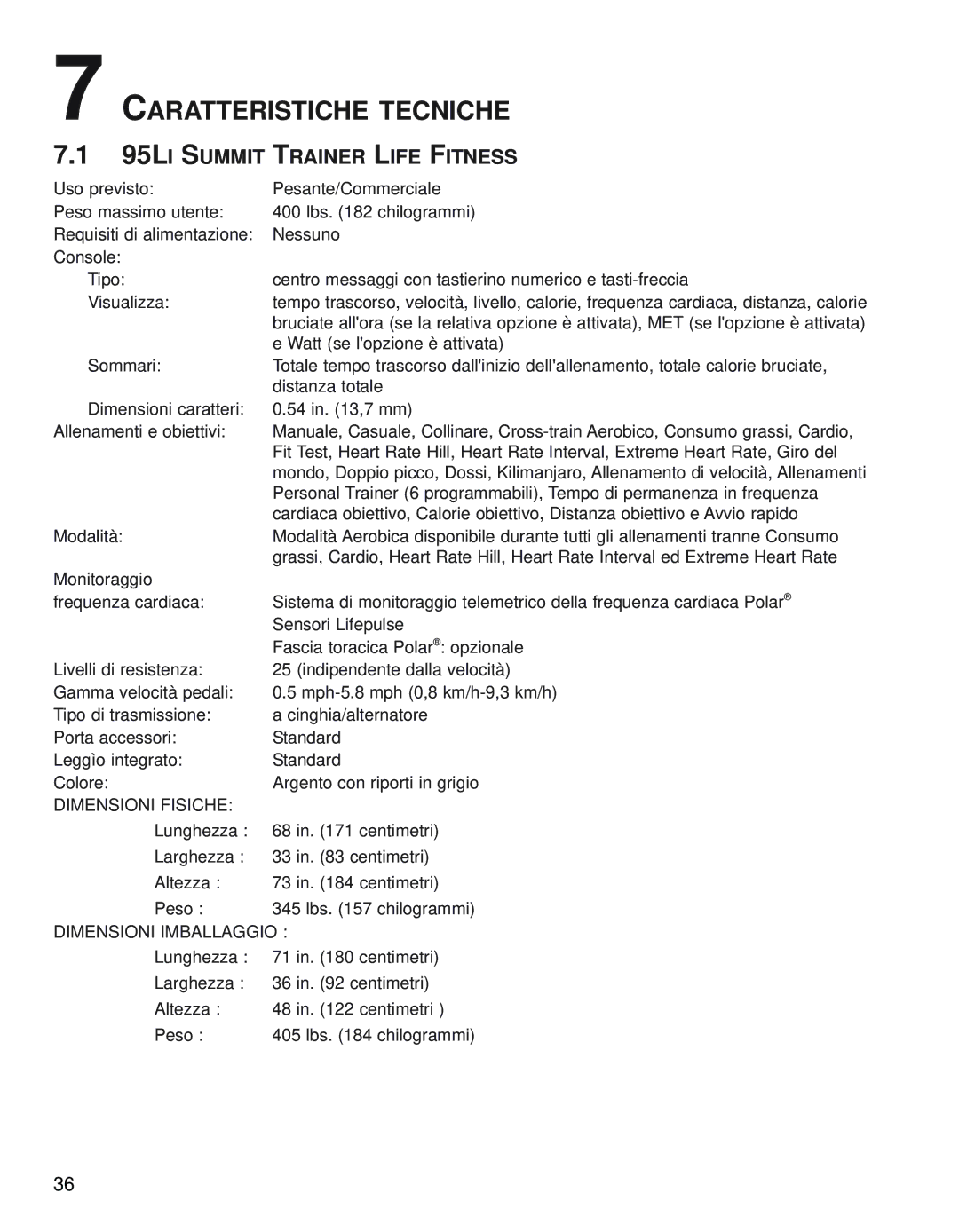 Life Fitness manual Caratteristiche Tecniche, 95LI Summit Trainer Life Fitness 