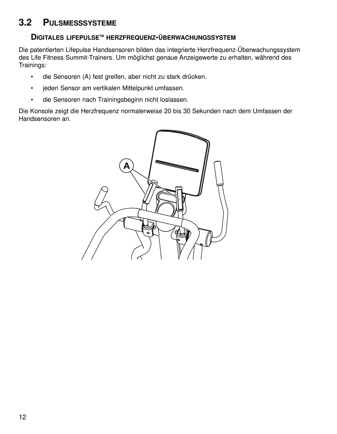 Life Fitness 95LI manual Pulsmesssysteme, Digitales Lifepulsetm HERZFREQUENZ-ÜBERWACHUNGSSYSTEM 