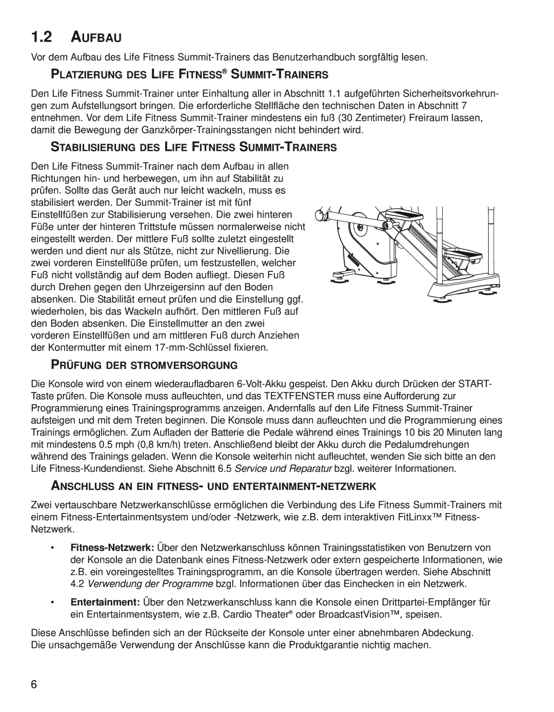 Life Fitness 95LI Aufbau, Platzierung DES Life Fitness SUMMIT-TRAINERS, Stabilisierung DES Life Fitness SUMMIT-TRAINERS 