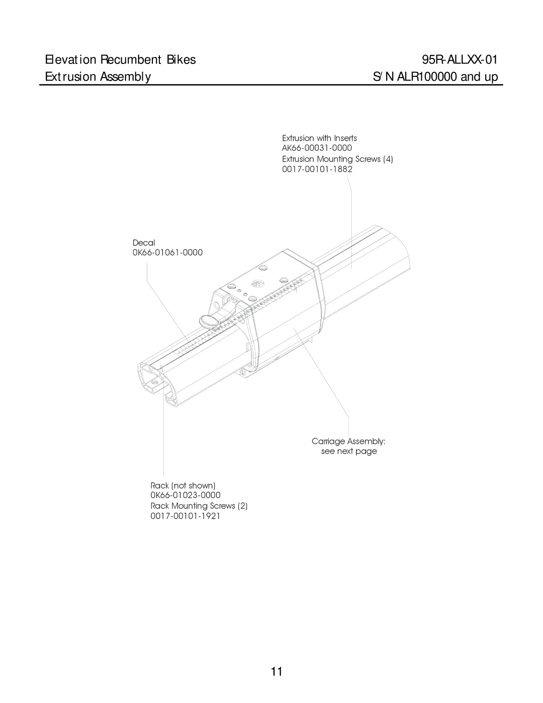 Life Fitness manual Elevation Recumbent Bikes 95R-ALLXX-01 Extrusion Assembly 