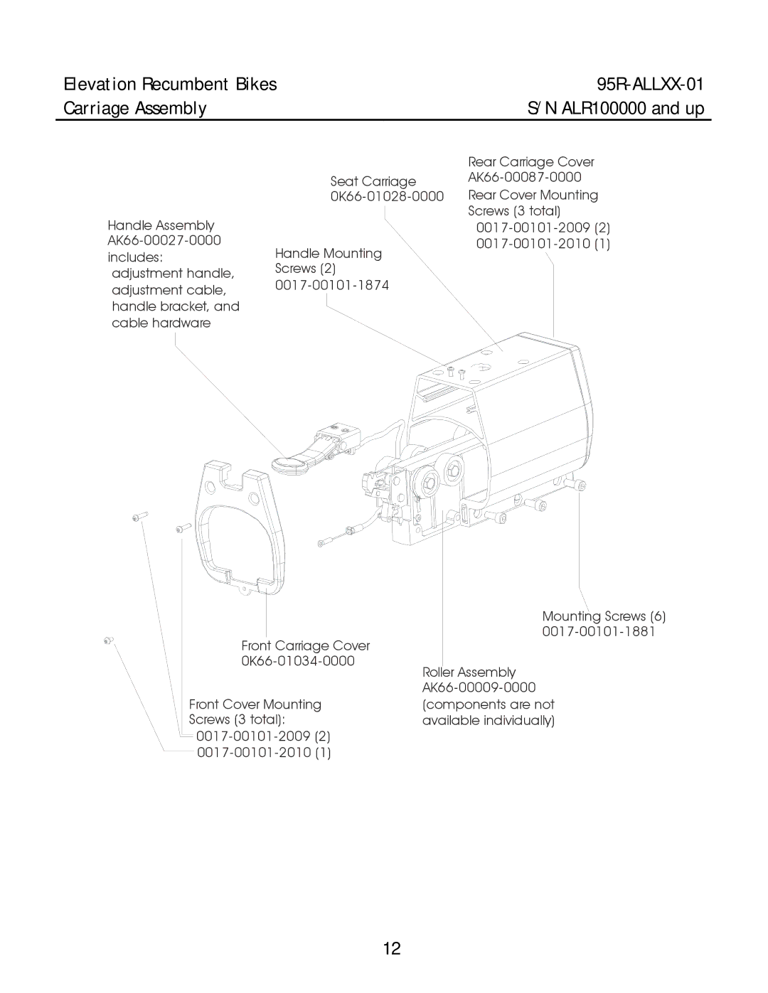 Life Fitness manual Elevation Recumbent Bikes 95R-ALLXX-01 Carriage Assembly 