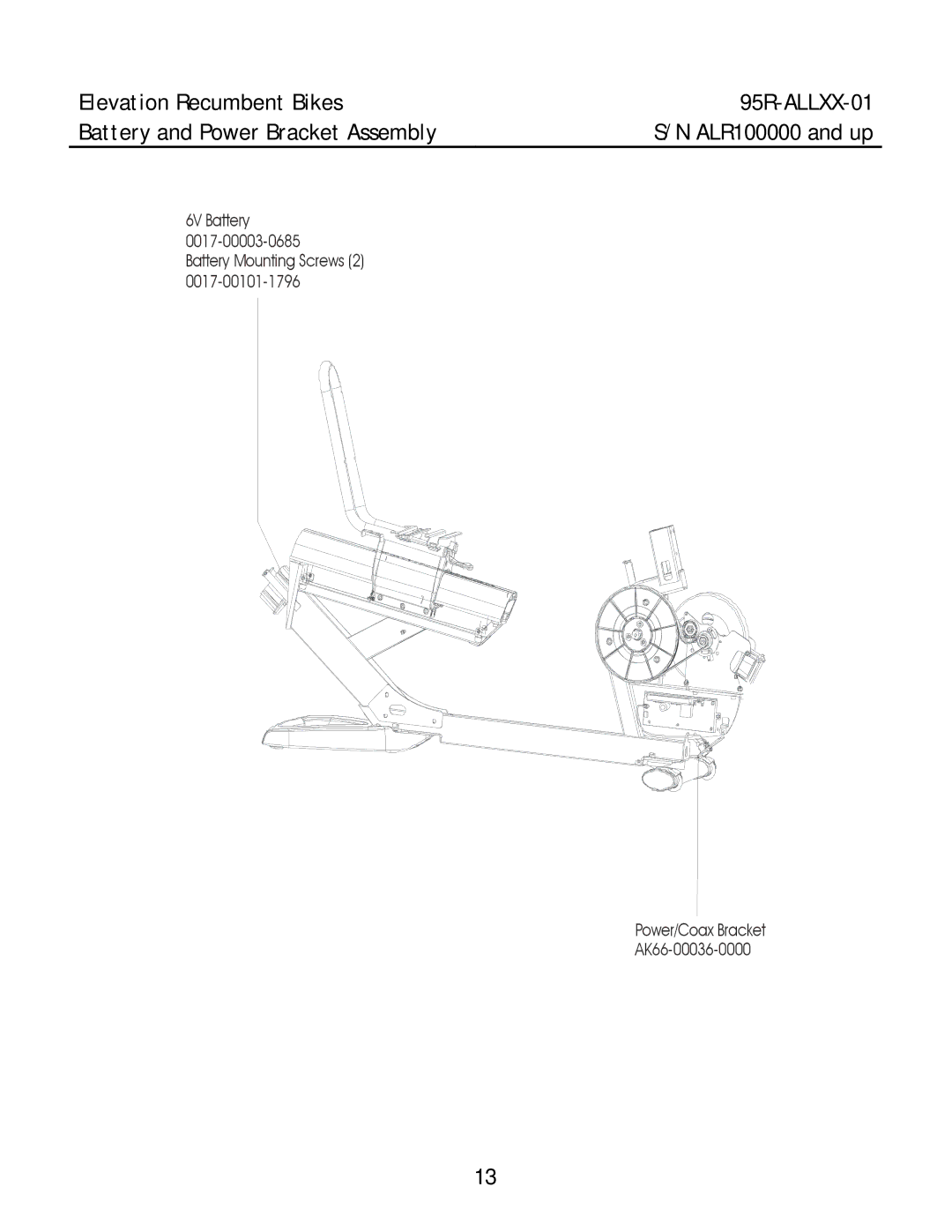 Life Fitness 95R-ALLXX-01 manual 6V Battery 0017-00003-0685 
