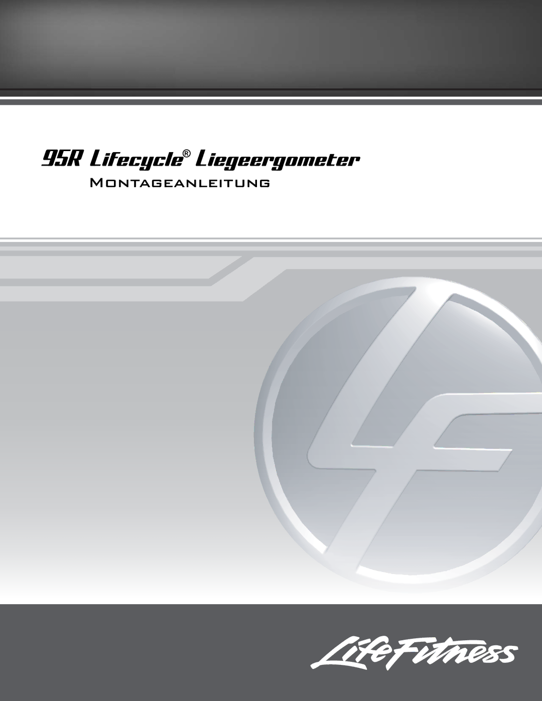 Life Fitness manual 95R Lifecycle Liegeergometer 