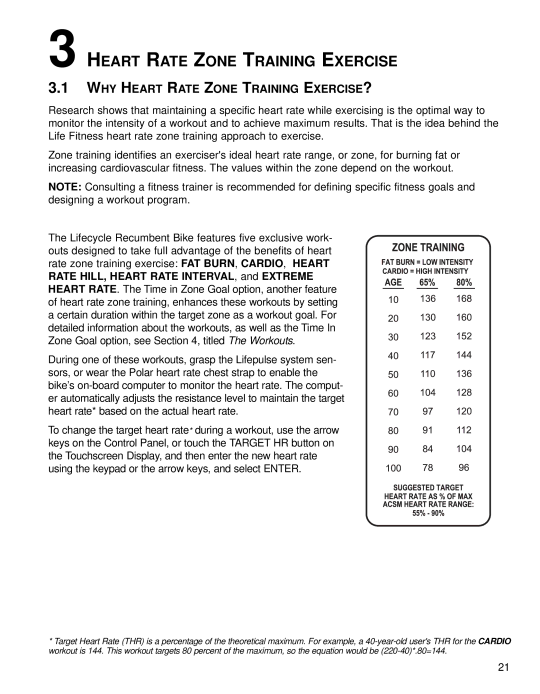 Life Fitness 95Re operation manual Heart Rate Zone Training Exercise, WHY Heart Rate Zone Training EXERCISE? 