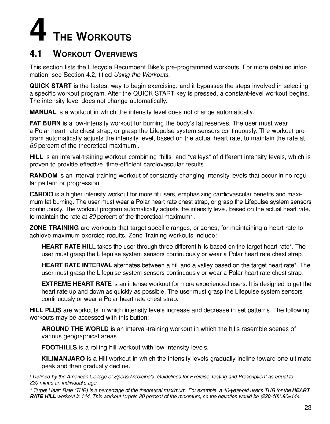 Life Fitness 95Re operation manual Workouts, Workout Overviews 