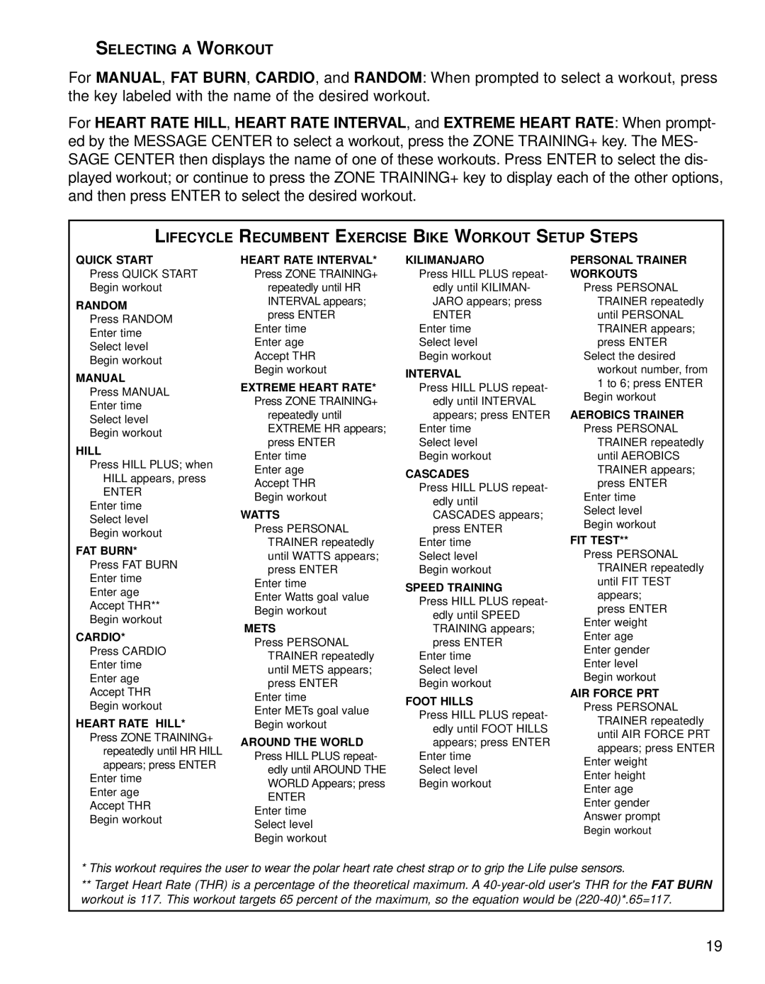 Life Fitness 95RI operation manual Selecting a Workout, Lifecycle Recumbent Exercise Bike Workout Setup Steps 