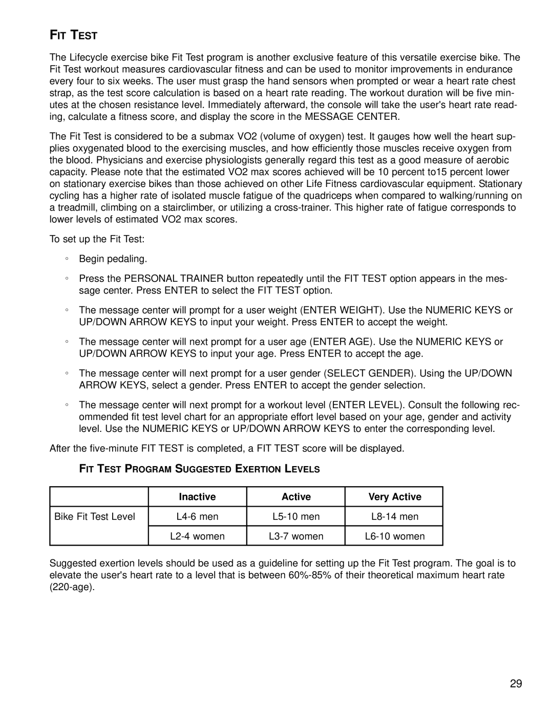 Life Fitness 95RI operation manual Inactive Active Very Active 