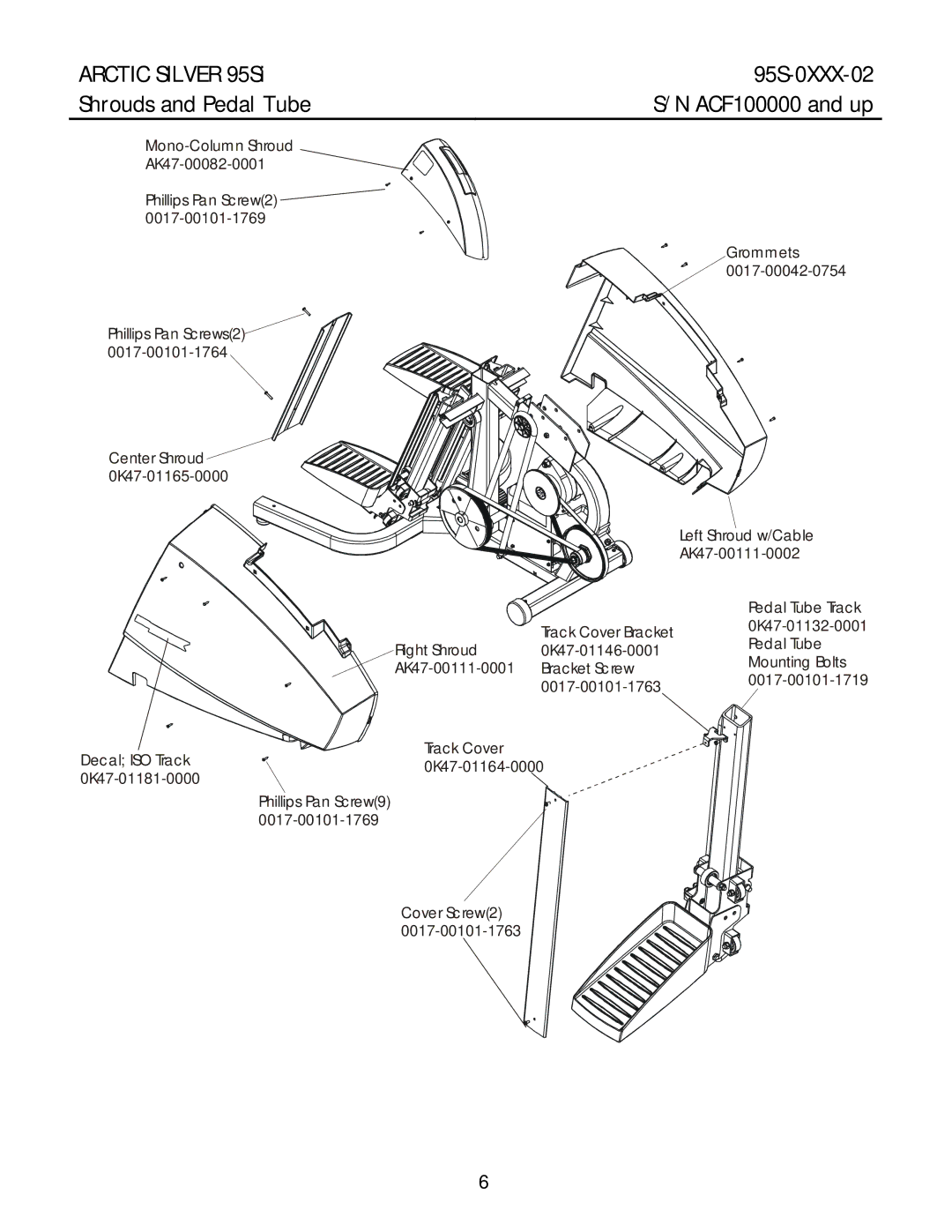 Life Fitness manual Arctic Silver 95Si 95S-0XXX-02 Shrouds and Pedal Tube 