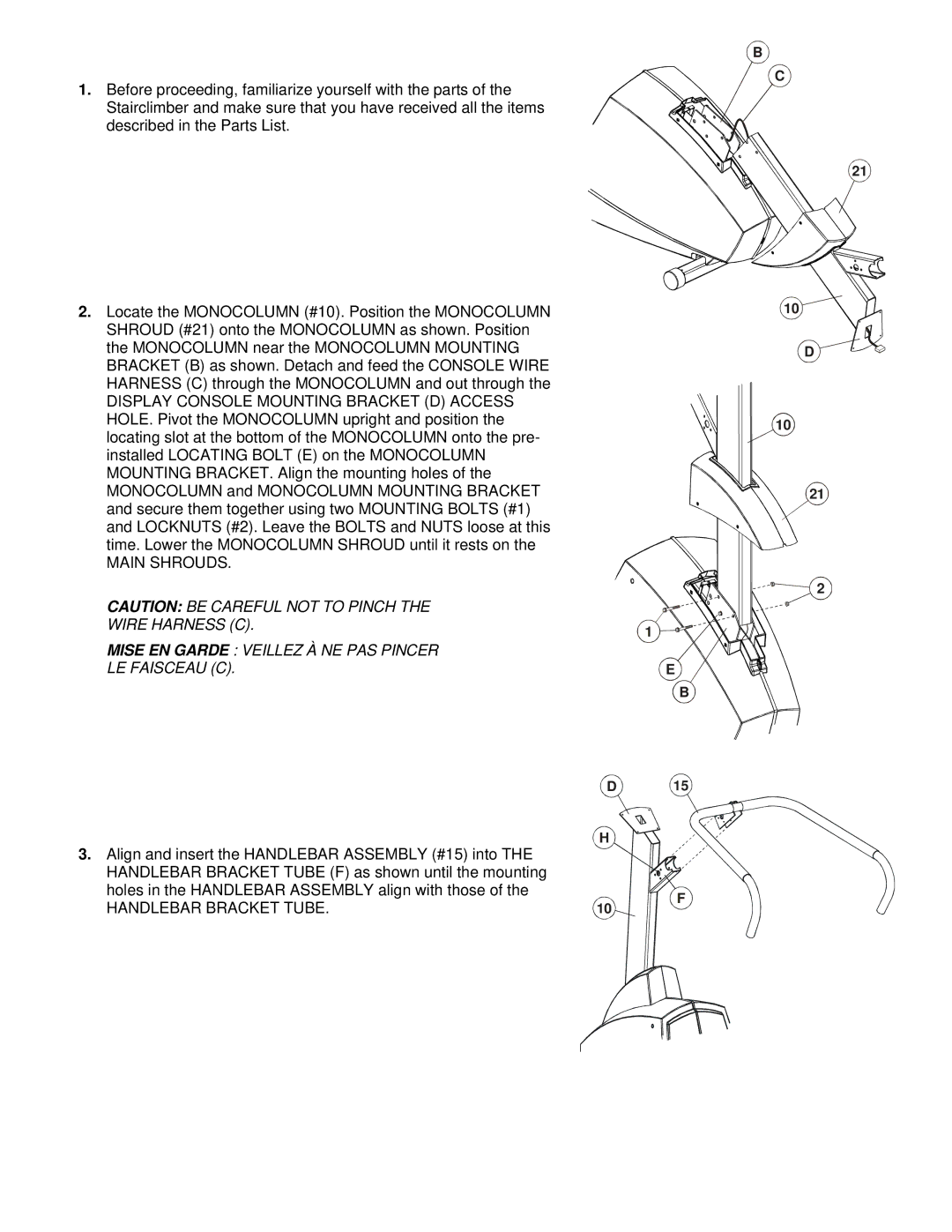 Life Fitness 95SI manual Main Shrouds, Mise EN Garde Veillez À NE PAS Pincer LE Faisceau C, Handlebar Bracket Tube 