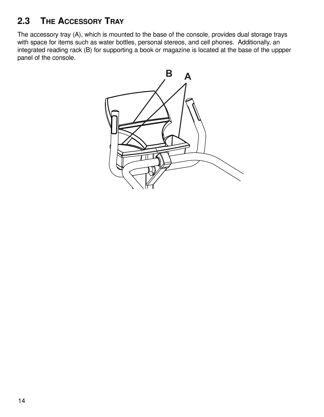 Life Fitness 95SI operation manual Accessory Tray 