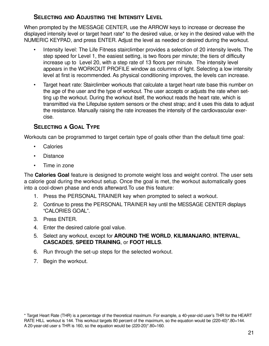 Life Fitness 95SI operation manual Selecting and Adjusting the Intensity Level 