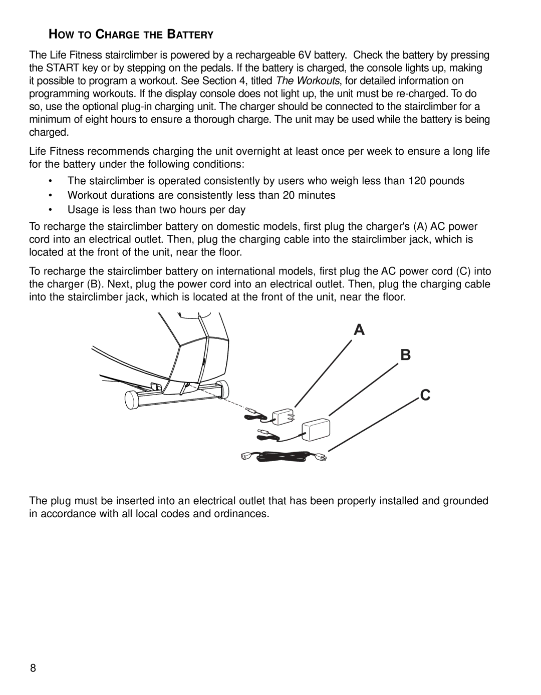 Life Fitness 95SI operation manual HOW to Charge the Battery 