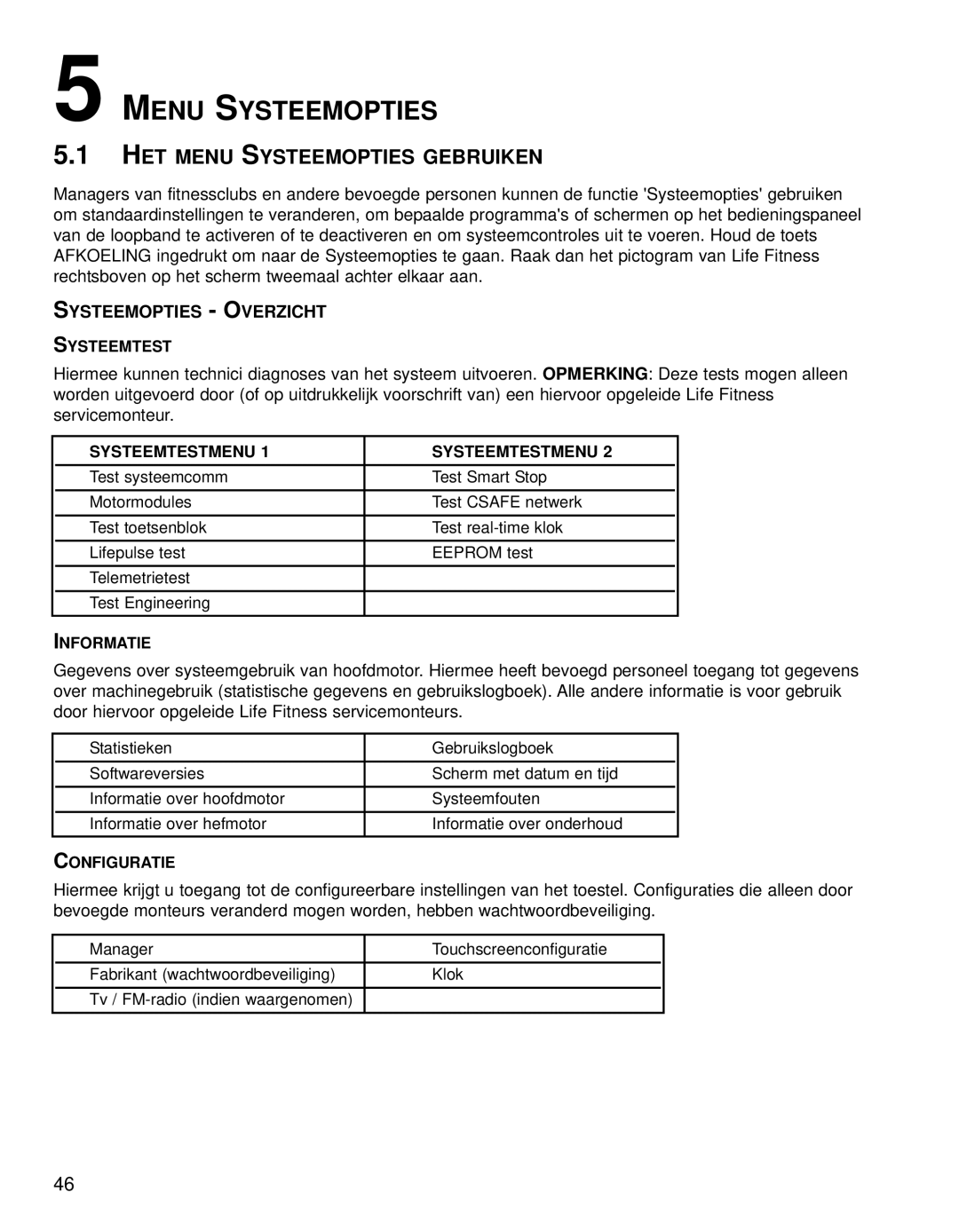 Life Fitness 95TE manual HET Menu Systeemopties Gebruiken, Systeemopties Overzicht 