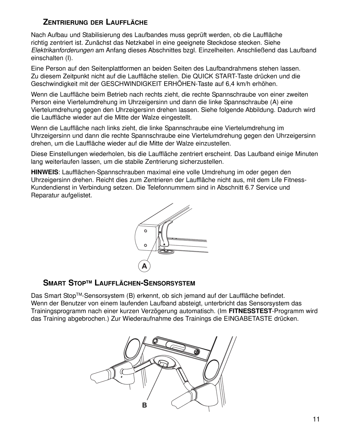 Life Fitness 95TE manual Zentrierung DER Lauffläche, Smart Stoptm LAUFFLÄCHEN-SENSORSYSTEM 