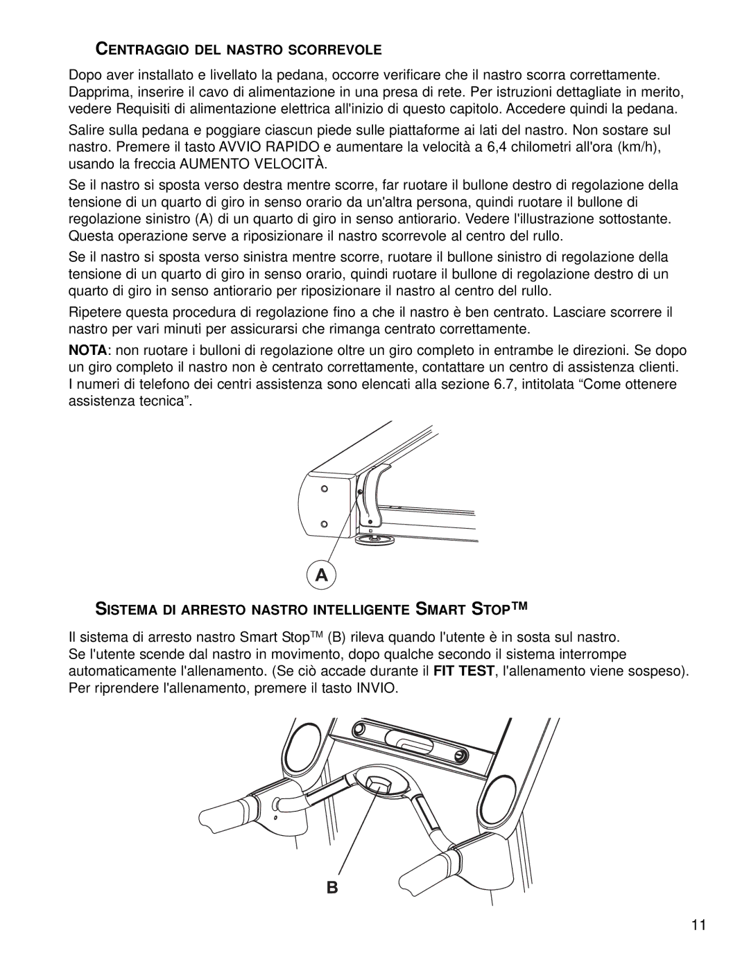 Life Fitness 95TE manual Centraggio DEL Nastro Scorrevole, Sistema DI Arresto Nastro Intelligente Smart Stop 