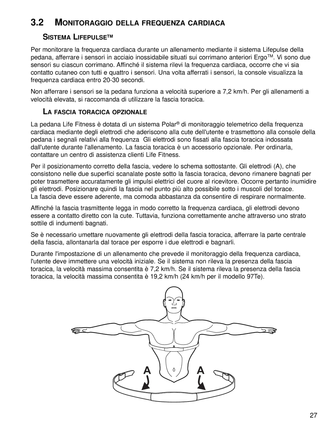 Life Fitness 95TE manual Monitoraggio Della Frequenza Cardiaca, Sistema Lifepulsetm, LA Fascia Toracica Opzionale 