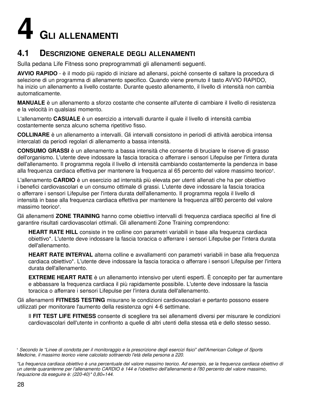 Life Fitness 95TE manual GLI Allenamenti, Descrizione Generale Degli Allenamenti 