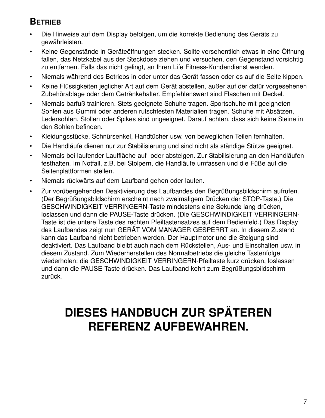 Life Fitness 95TE manual Dieses Handbuch ZUR Späteren Referenz Aufbewahren, Betrieb 