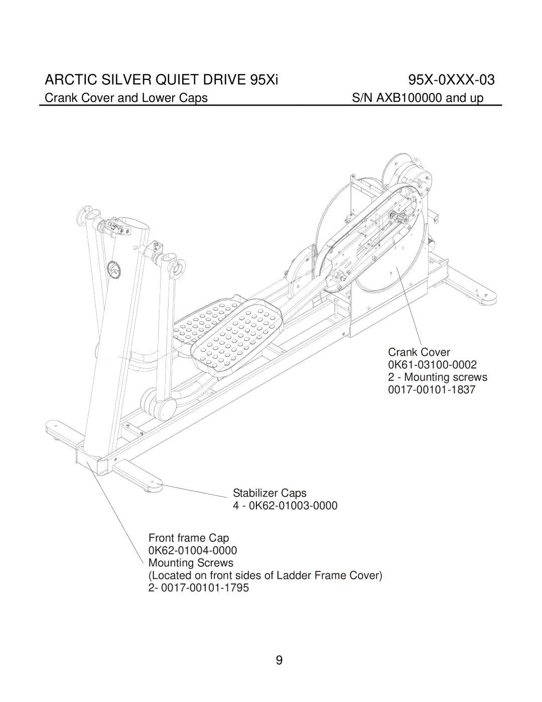 Life Fitness 95X-0XXX-03 manual Crank Cover and Lower Caps 