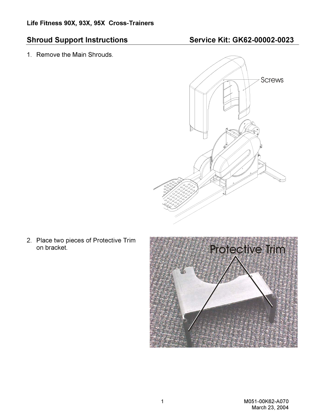 Life Fitness 95X manual Protective Trim 