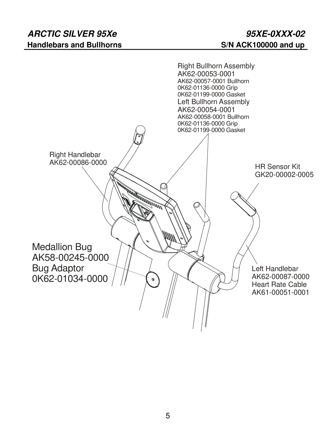 Life Fitness 95XE-0XXX-02 manual Medallion Bug AK58-00245-0000 Bug Adaptor 0K62-01034-0000 