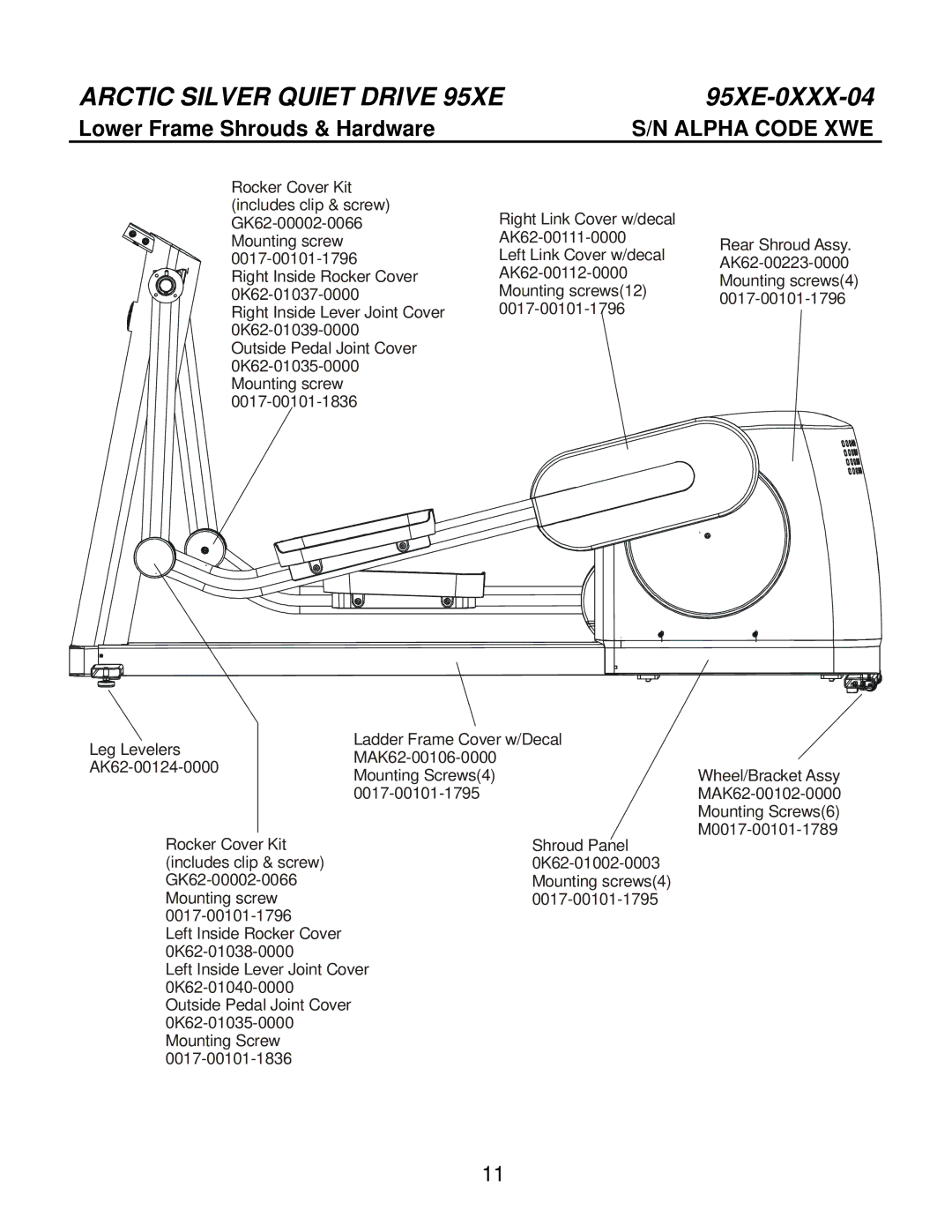 Life Fitness 95Xe-0XXX-04 manual Lower Frame Shrouds & Hardware 