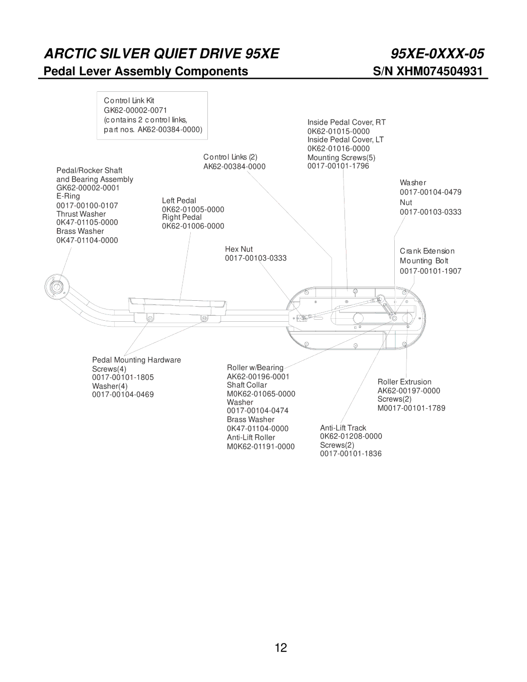 Life Fitness 95Xe-0XXX-05 manual Pedal Lever Assembly Components XHM074504931 