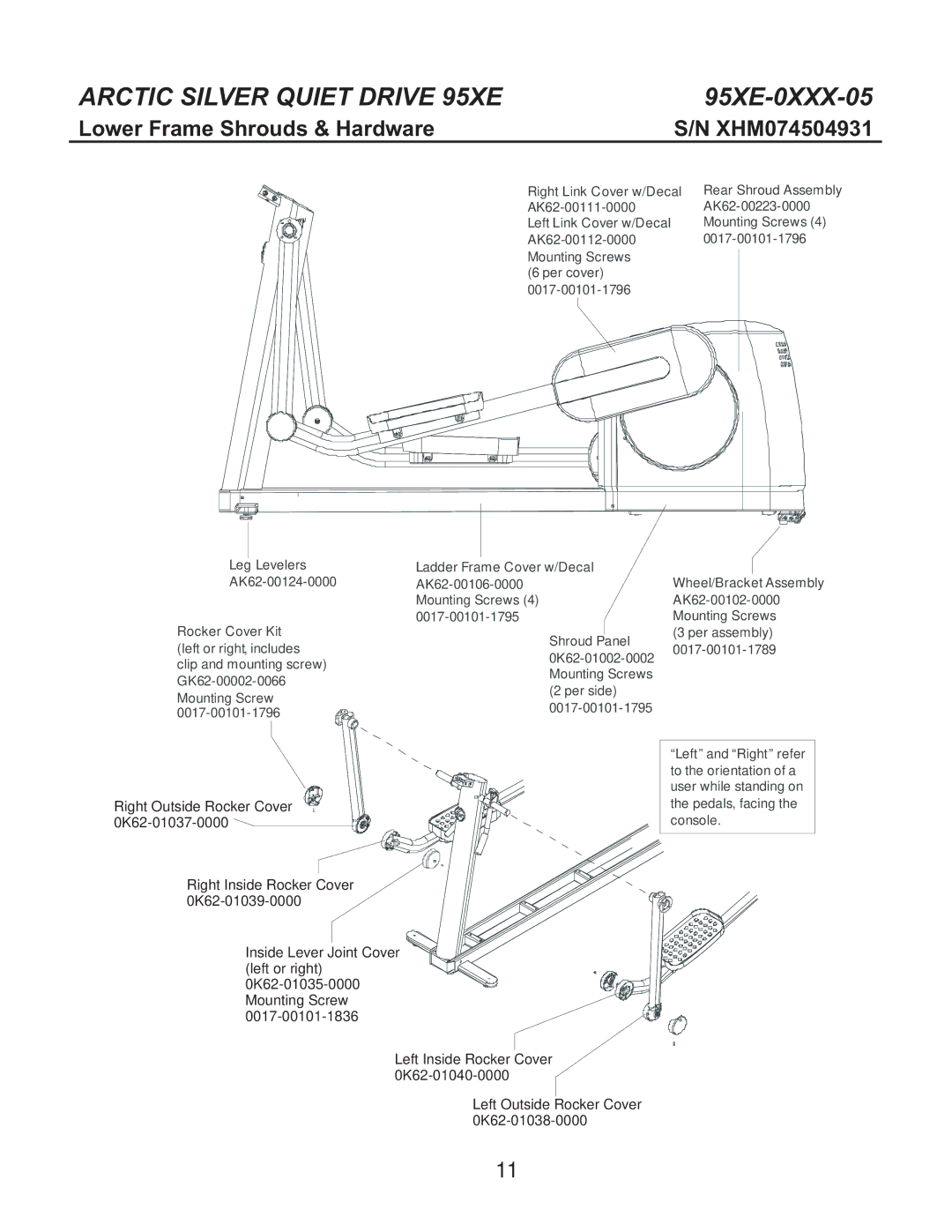 Life Fitness 95Xe-0XXX-05 manual Lower Frame Shrouds & Hardware 