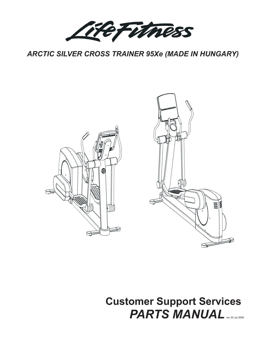 Life Fitness 95Xe manual Customer Support Services 