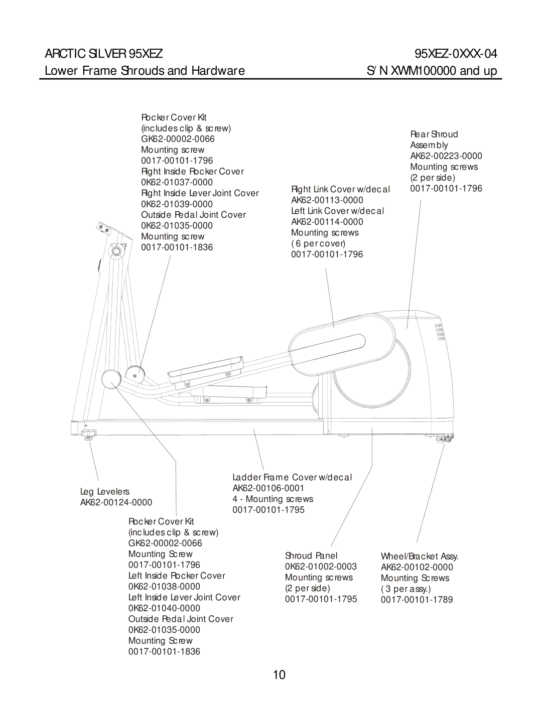 Life Fitness 95XEZ-0XXX-04 manual Lower Frame Shrouds and Hardware 