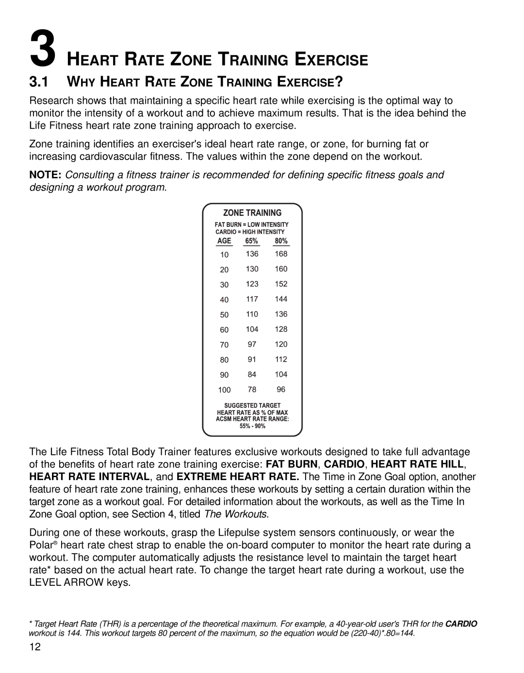 Life Fitness 95XI operation manual Heart Rate Zone Training Exercise, WHY Heart Rate Zone Training EXERCISE? 