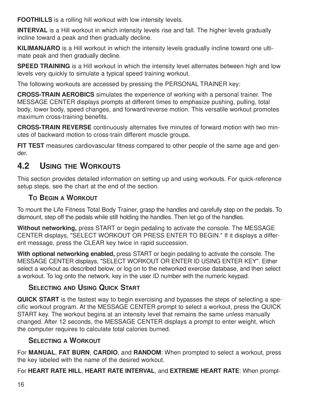 Life Fitness 95XI operation manual Using the Workouts 