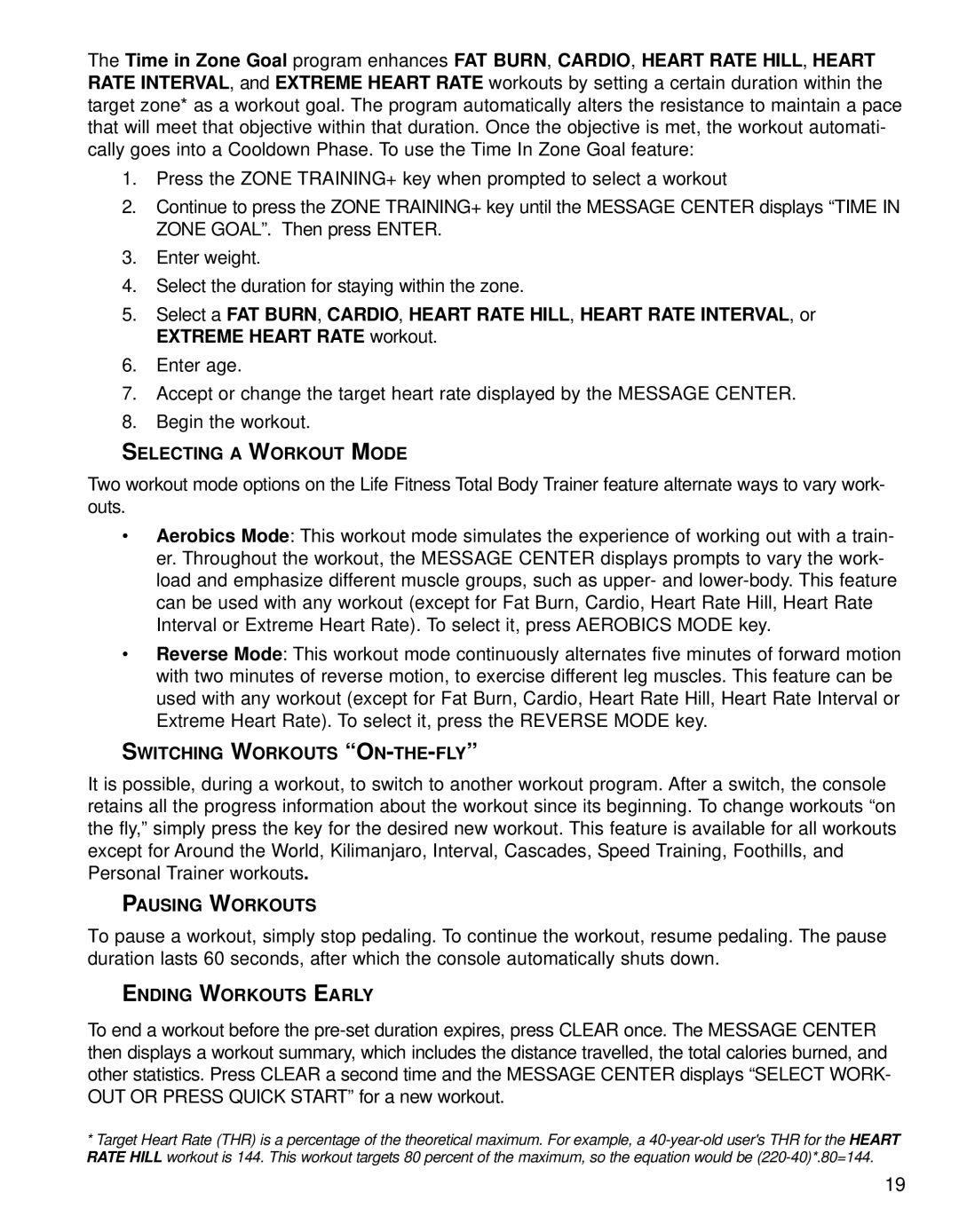 Life Fitness 95XI operation manual Selecting a Workout Mode 