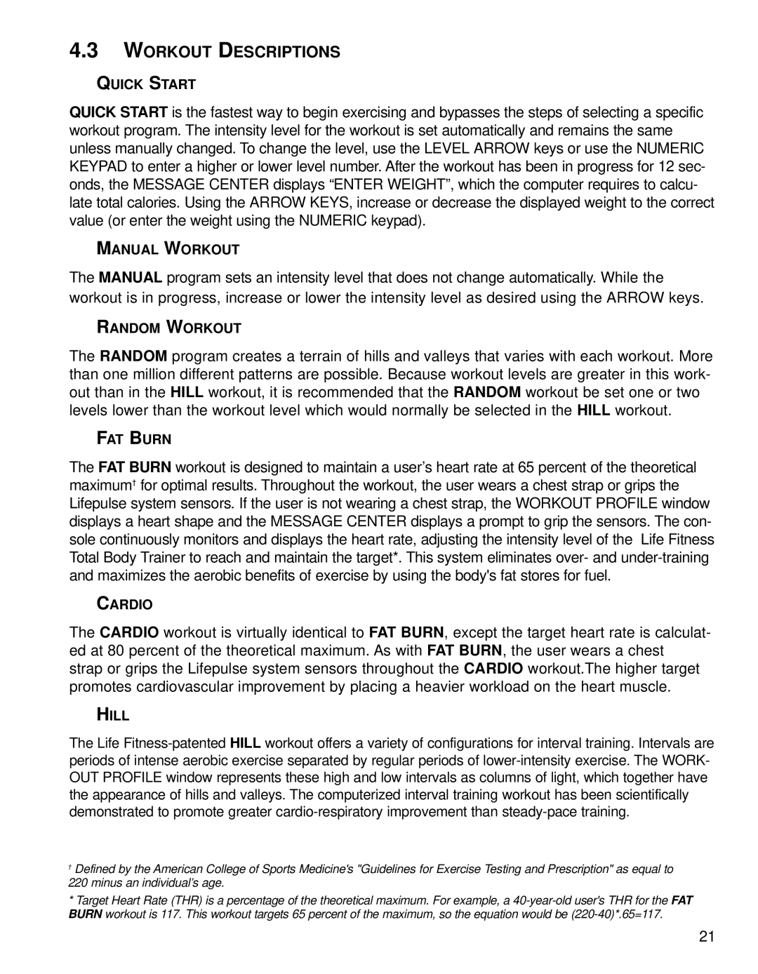 Life Fitness 95XI operation manual Workout Descriptions, Hill 