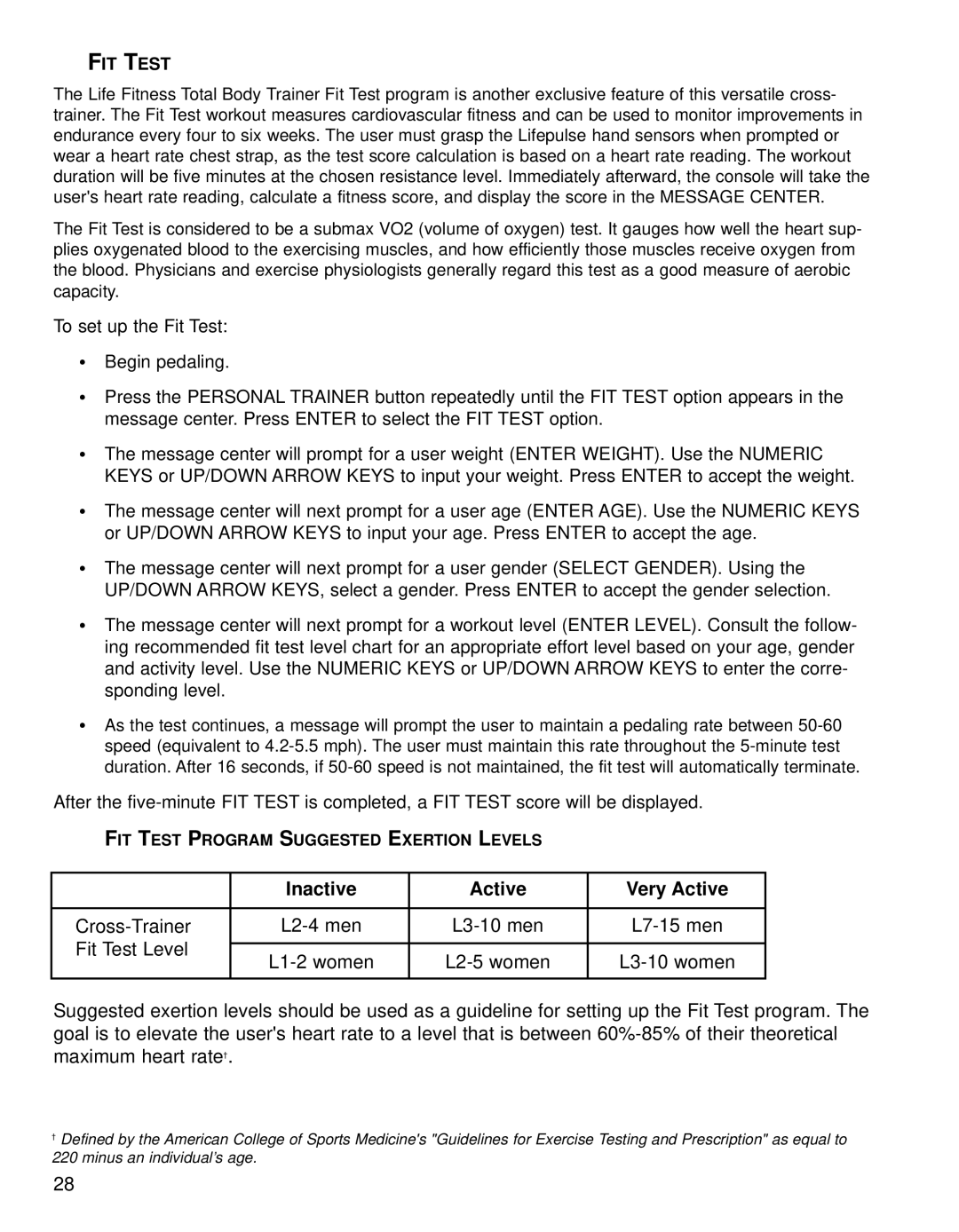 Life Fitness 95XI operation manual Inactive Active Very Active 