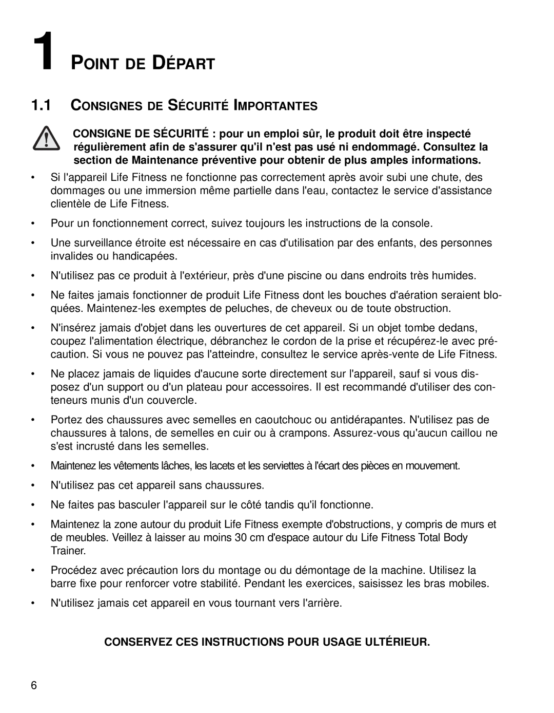 Life Fitness 95XI operation manual Point DE Départ, Consignes DE Sécurité Importantes 