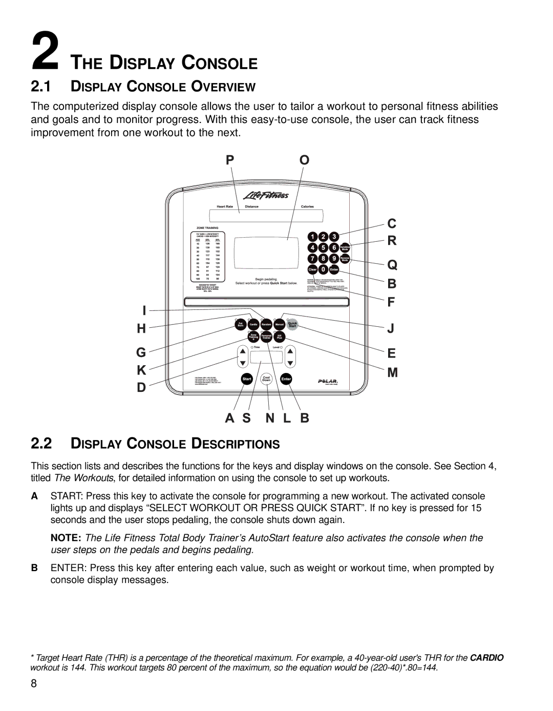 Life Fitness 95XI operation manual Display Console Overview, Display Console Descriptions 