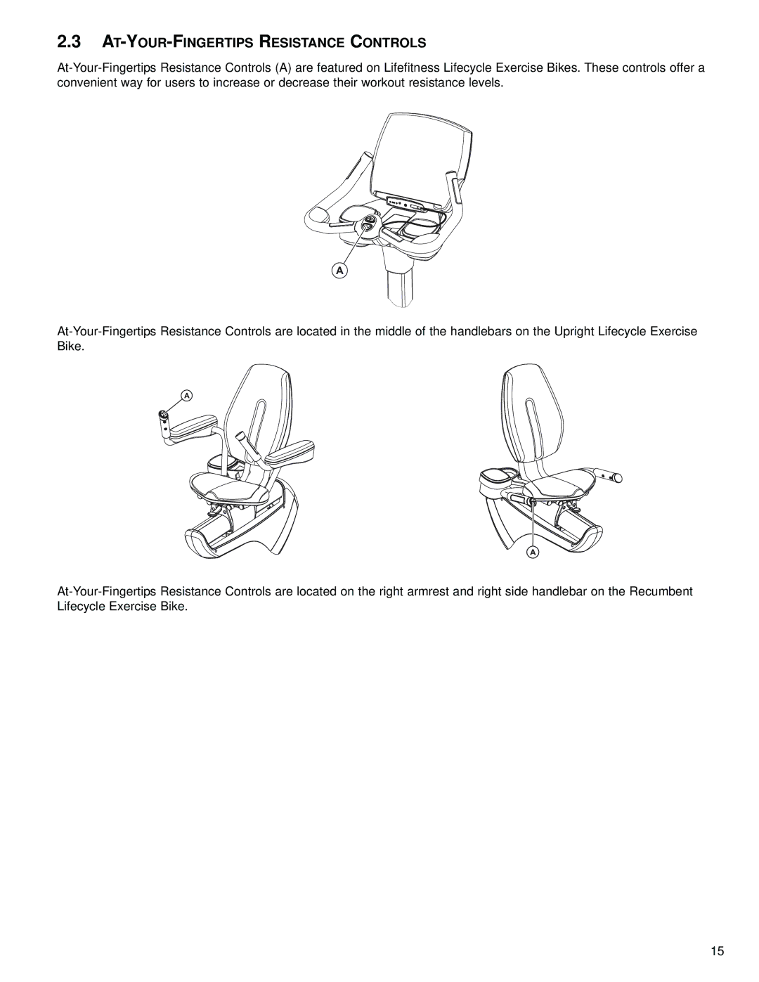 Life Fitness 97C, 95R operation manual AT-YOUR-FINGERTIPS Resistance Controls 