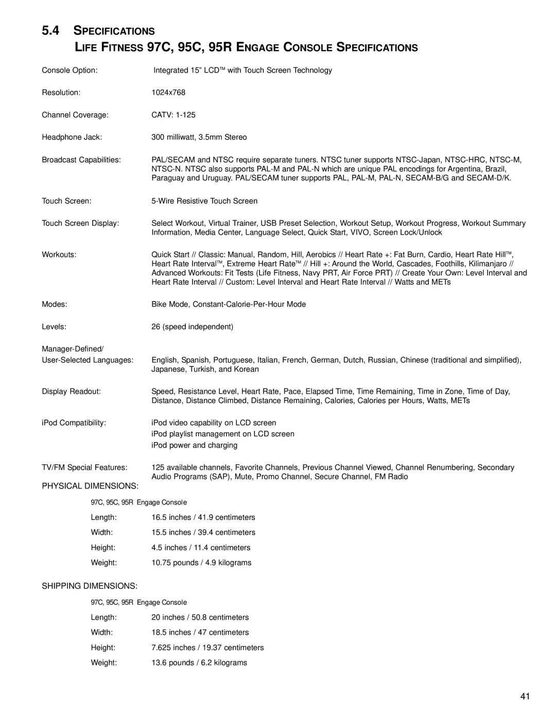 Life Fitness 97C, 95R operation manual Physical Dimensions 