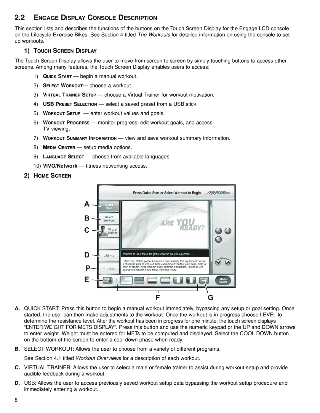 Life Fitness 95R, 97C operation manual Engage Display Console Description 